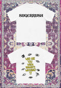 Who are you? Tee - Sugerrush summer collection #1. Limited edition